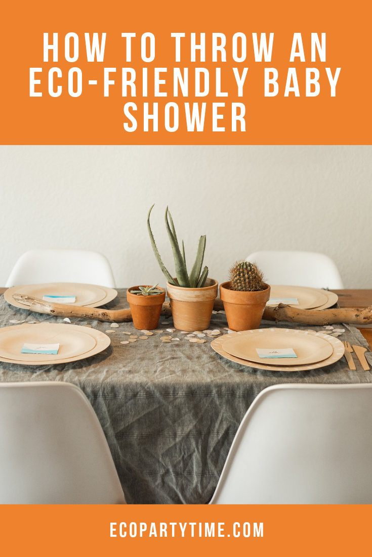 Ecofriendly Baby Shower Party Ideas